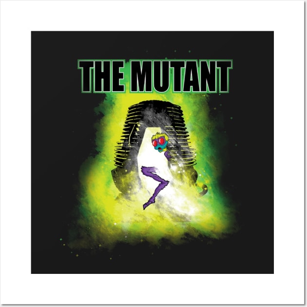 the mutant Wall Art by dylanelisa